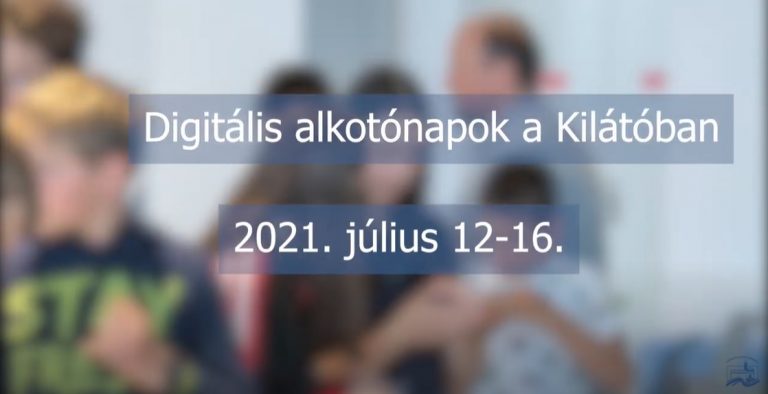 Digitális alkotónapok, 2021.07.12-16.