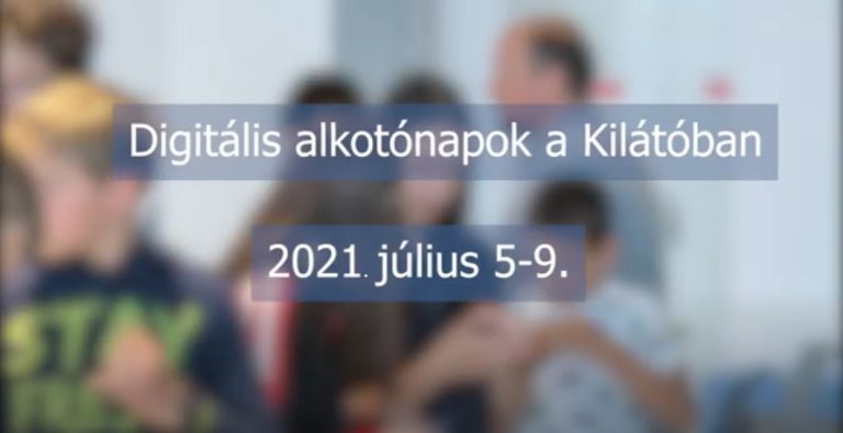 Digitális alkotónapok, 2021.07.5-9.